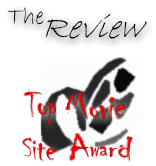   The Review Top Movie Site Award  